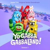 Yo Gabba Gabba - Yo Gabba Gabbaland