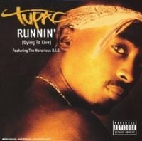 2Pac - Runnin' (Dying to Live)