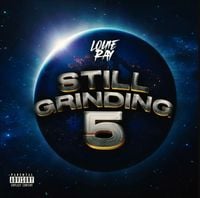 Louie Ray - Still Grinding 5