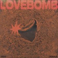 Jamule - LOVEBOMB