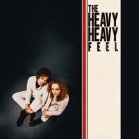 The Heavy Heavy - Feel