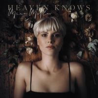 Mica Millar - Heaven Knows