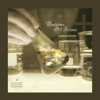 Bachelors Of Science - Science Fiction