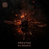 PRESTUS - Plagues