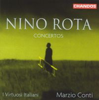 Luisa Prandina, Paolo Carlini, Guido Corti, Andrea Conti, I Virtuosi Italiani & Marzio Conti - Nino Rota: Concertos