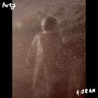 Avey Sommer - 1:08 AM