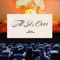 Anderson .Paak - 'Til It's Over