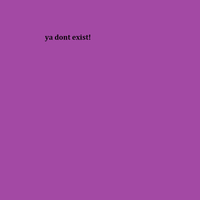 Thevoid - ya dont exist!