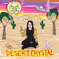Desert Crystal - Desert Crystal