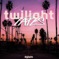 Dylwin - Twilight Tapes