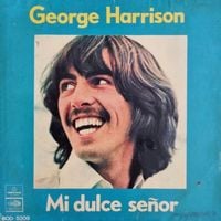 George Harrison - Mi dulce se&ntilde;or