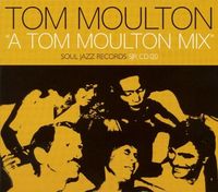 Tom Moulton - A Tom Moulton Mix