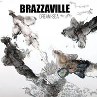 BRAZZAVILLE - Dream Sea