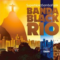 Banda Black Rio Albums, Songs - Discography - Album of The Year