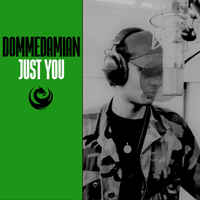DommeDamian - Just You