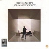 Duke Ellington - Latin American Suite