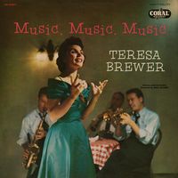 Teresa Brewer - Music, Music, Music
