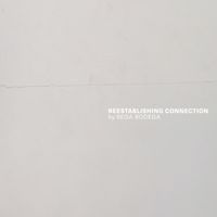 Sega Bodega - Reestablishing Connection [2020]