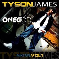 Tyson James - One God: Mixtape Vol. 1