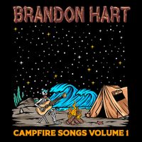 Brandon Hart - Campfire Songs, Vol. 1
