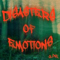 $Lone - DISASTERS OF EMOTIONS