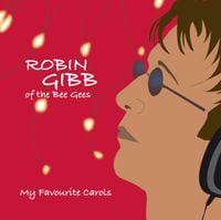 Robin Gibb - My Favorite Carols