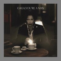 Katherine Jayne - Gaga, You&rsquo;re A Man