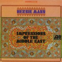 Herbie Mann - Impressions of the Middle East