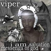 Viper - I AM SALVATION (Messenger Of GOD)