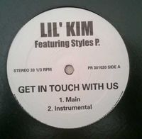 Lil' Kim - Get in Touch With Us