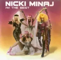 Nicki Minaj - I'm the Best