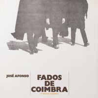 José Afonso - Fados de Coimbra e Outras Can&ccedil;&otilde;es