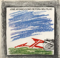 Jos&eacute; Afonso - Como Se Fora Seu Filho