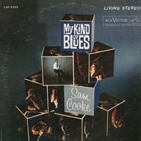 Sam Cooke - My Kind of Blues
