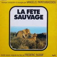 Vangelis - La F&ecirc;te Sauvage