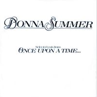 Donna Summer - Selected Cuts From Once Upon a Time... [Sampler]