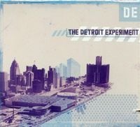 The Detroit Experiment - The Detroit Experiment