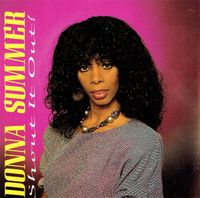 Donna Summer - Shout It Out!