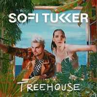 SOFI TUKKER - Treehouse