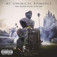 My Chemical Romance - May Death Never Stop You (Deluxe Version)
