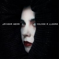 Javiera Mena - Volver a Llorar