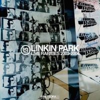 Linkin Park - Live Rarities 2003-2004