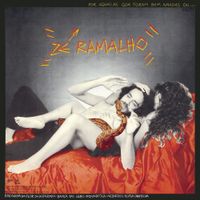 Z&eacute; Ramalho - Por Aquelas Que Foram Bem Amadas Ou Pra N&atilde;o Dizer Que N&atilde;o Falei De Rock