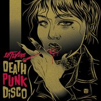 18 Fevers - Death Punk Disco