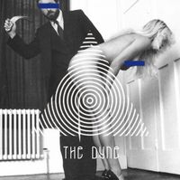 The Dyne - 做你的爱人 [Be Your Lover]