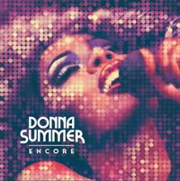 Donna Summer - ENCORE
