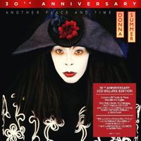 Donna Summer - Another Place & Time (30th Anniversary Edition)