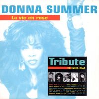 Donna Summer - La vie En Rose