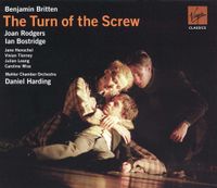 Joan Rodgers, Ian Bostridge, Jane Henschel, Vivian Tierney, Julian Leang, Caroline Wise, Mahler Chamber Orchestra & Daniel Harding - Benjamin Britten: The Turn of the Screw