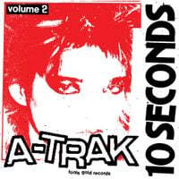 A-Trak - 10 Seconds Vol. 2
